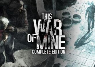 This War of Mine Complete Edition Global Steam Digital Key