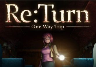 Re:Turn - One Way Trip EN Global Steam Digital Key