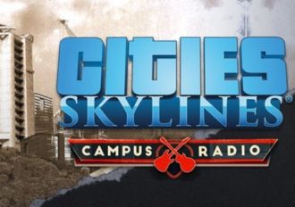 Cities: Skylines - Campus Radio DLC EU Steam Digital Key