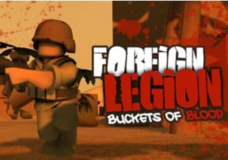 Foreign Legion: Buckets of Blood EN/DE/FR/NL/RU/ES Global Steam Digital Key