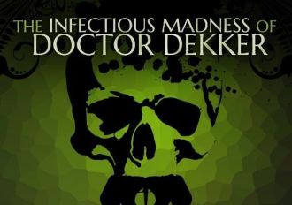 The Infectious Madness of Doctor Dekker EN Turkey Xbox One/Series Digital Key