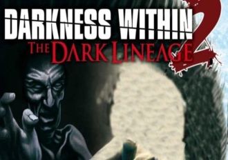 Darkness Within 2: The Dark Lineage EN/DE/FR/IT/PL/RU Global Steam Digital Key