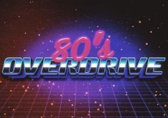 80's Overdrive EN Global Steam Digital Key