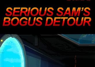 Serious Sam's Bogus Detour EN/DE/FR/PT/RU/ES Global Steam Digital Key