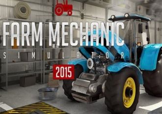 Farm Mechanic Simulator 2015 EN/DE/FR/IT/ES EU Steam Digital Key