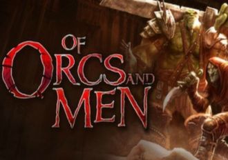 Of Orcs and Men EN/DE/FR/IT/RU/ES EU Steam Digital Key