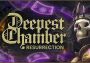 Deepest Chamber: Resurrection EN/ZH/ZH Global Steam Digital Key