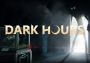 Dark Hours Global Steam Digital Key