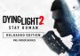 Dying Light 2: Stay Human - Reloaded Edition Pre-Order Bonus DLC EU PS5 Digital Key