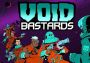 Void Bastards EU Xbox One/Series Digital Key