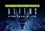 Aliens: Fireteam Elite Into the Hive Edition ROW Steam Digital Key