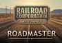 Railroad Corporation - Roadmaster Mission Pack DLC Global Steam Digital Key