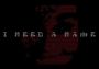 I Need A Name Global Steam Digital Key