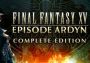 Final Fantasy XV: Episode Ardyn Complete Edition Global Steam Digital Key