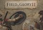 Field of Glory II EU Steam Digital Key
