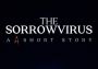 The Sorrowvirus: A Faceless Short Story EN/FR/RU/ES/TR Argentina Xbox One/Series Digital Key