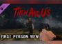 Them and Us: First Person View DLC Global Steam Digital Key
