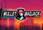 Mullet MadJack EN/JA/KO/PT/RU/ES/MX Global Steam Digital Key