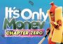 It's Only Money EN Global Steam Digital Key