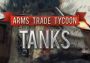 Arms Trade Tycoon: Tanks EN Global Steam Digital Key