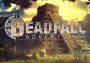 Deadfall Adventures EN/DE/FR/IT/RU Global Steam Digital Key