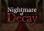 Nightmare of Decay Global Steam Digital Key