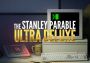 The Stanley Parable - Ultra Deluxe EN/DE/FR/IT/RU/ES Argentina Xbox One/Series Digital Key