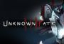 Unknown Fate EN/DE/FR/IT/RU/ES Global Steam Digital Key