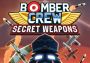 Bomber Crew - Secret Weapons DLC EU Xbox One/Series Digital Key