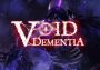 Void: Dementia EN/JA/KO Global Steam Digital Key