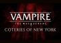 Vampire: The Masquerade - Coteries of New York EN Global Steam Digital Key