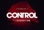 Control: The Foundation DLC EN EU Xbox One/Series Digital Key