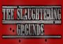 The Slaughtering Grounds EN Global Steam Digital Key
