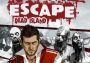 Escape Dead Island EN Global Steam Digital Key