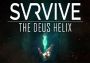 SVRVIVE: The Deus Helix Global Steam Digital Key