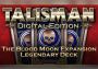 Talisman: The Blood Moon Expansion - Legendary Deck DLC Global Steam Digital Key