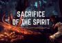 Sacrifice of The Spirit Global Steam Digital Key