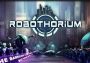 Robothorium: Cyberpunk Dungeon Crawler EN/DE/FR/IT/PT/RU/ZH/ES Global Steam Digital Key