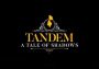 Tandem: A Tale of Shadows Global Steam Digital Key