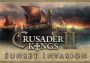 Crusader Kings II: Sunset Invasion DLC EU Steam Digital Key