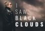I Saw Black Clouds Turkey Xbox One/Series Digital Key