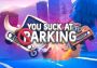 You Suck at Parking EU Steam Digital Key