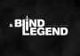 A Blind Legend EN/FR Global Steam Digital Key