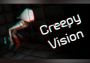 Creepy Vision EN/DE/FR/JA/KO/RU/ZH Global Steam Digital Key