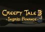 Creepy Tale 3: Ingrid Penance EN/DE/RU/ZH/ES/ZH/MX Global Steam Digital Key