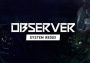 Observer: System Redux Global Steam Digital Key