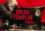 Dread Templar EN Global Steam Digital Key