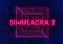 Simulacra 2 EN/JA/PT/RU/ZH/ZH Global Steam Digital Key