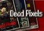 Dead Pixels EU Steam Digital Key