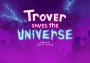Trover Saves the Universe EN/DE/FR/IT/ES EU Steam Digital Key